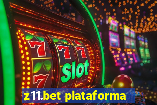 z11.bet plataforma